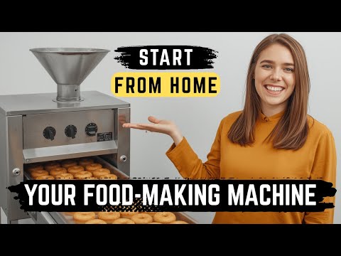 7 Food-Making MACHINES to Start a PROFITABLE Food Business from home