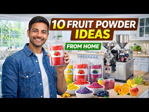 Fruit Powder Business: 10 High Profit Ideas from Home