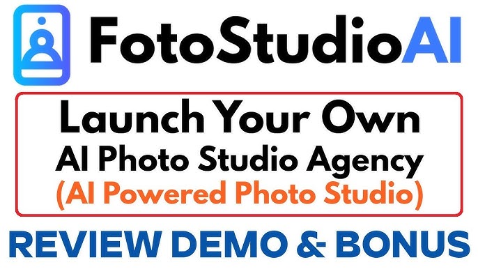 FotoStudioAI -ابدأ وكالة استوديو التصوير الفوتوغرافي المدعومة بالذكاء الاصطناعي من منزلك! فماذا تنتظر؟ بادر الآن واحصل على وصولك إلى FotoStudioAI مع ترخيص تجاري اليوم… ابدأ مشروعًا تجاريًا جديدًا باستخدام الذكاء الاصنيعي أو ستتخلف عن الركب.