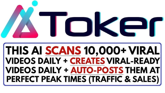 AI Toker – يقوم الذكاء الاصطناعي بإنشاء ونشر مقاطع فيديو فيروسية يوميًا تلقائيًا، مما يؤدي إلى زيادة المبيعات على مدار الساعة طوال أيام الأسبوع