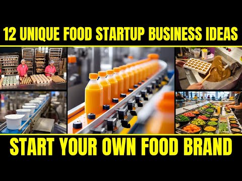 12 Unique Food Startup Business Ideas | Start Your Own Food Brand