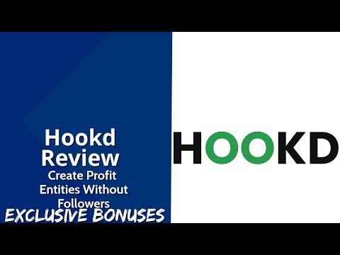 Hookd Review | Create Profit Entities Without Followers | Exclusive Bonuses