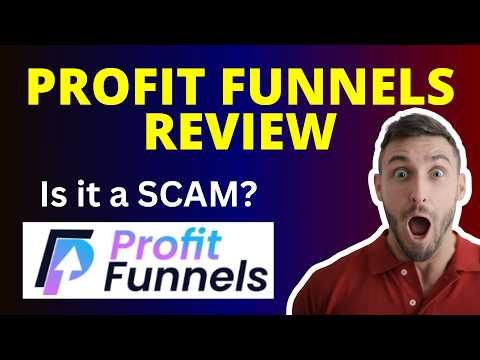 Profit Funnels Review | What it is? Is it a SCAM?