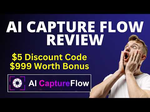 AI CaptureFlow Review | How it Works? Watch Complete DEMO
