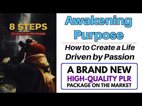 Awakening Purpose PLR Review – A Complete Digital Product You Can Launch Today