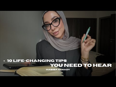10 نصايح غيرت حياتي 180 درجه 👑🤍