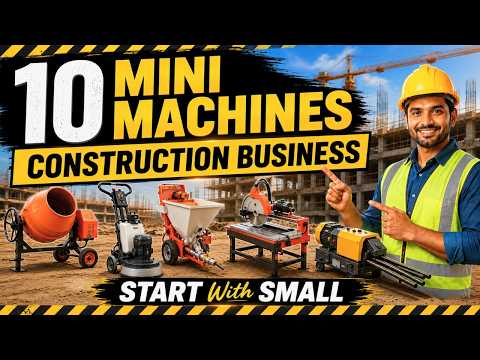 10 Profitable Mini Machines to Start a Construction Service Business